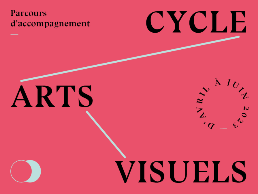 Cycle arts visuels 2023