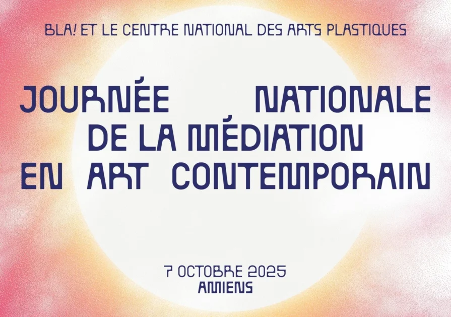 Visuel annonçant la journée nationale de la médiation en art contemporain, la date et le lieu.